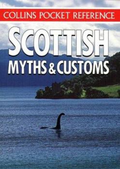 Paperback Scottish Myths and Customs Book