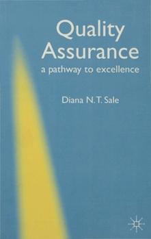 Paperback Quality Assurance - A Pathway to Excellence Book