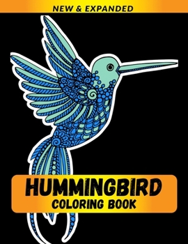 Paperback Hummingbird Coloring Book: Coloring Book for Adults Relaxation Book