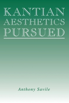 Hardcover Kantian Aesthetics Pursued Book