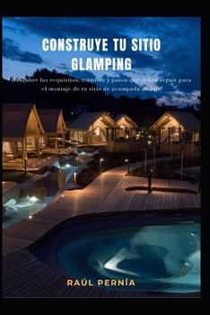 Paperback Construye tu Sitio Glamping [Spanish] Book