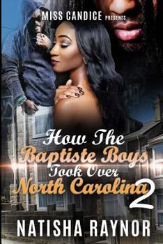 Paperback How the Baptiste Boys Took Over North Carolina 2 Book