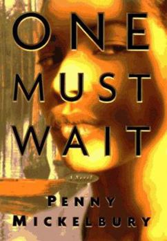 Hardcover One Must Wait Book