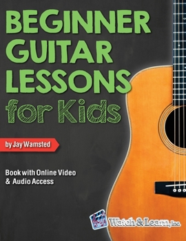 Paperback Beginner Guitar Lessons for Kids Book with Online Video and Audio Access Book