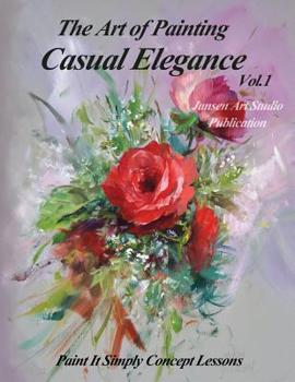 Paperback The Art of Painting Casual Elegance Book