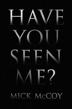 Paperback Have You Seen Me? Book