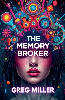 Paperback The Memory Broker Book
