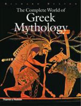 Hardcover The Complete World of Greek Mythology Book