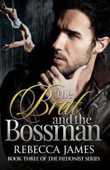Paperback The Brat and the Bossman Book