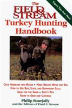 Paperback The Field & Stream Turkey Hunting Handbook Book