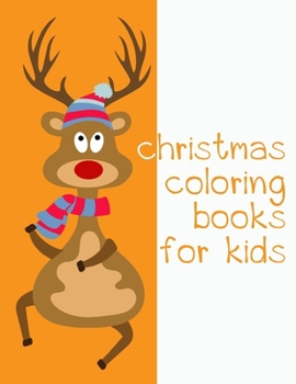 Paperback Christmas Coloring Books For Kids: Coloring Pages with Funny Animals, Adorable and Hilarious Scenes from variety pets Book