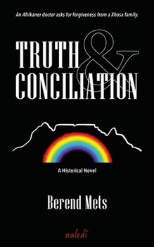 Paperback Truth & Conciliation Book