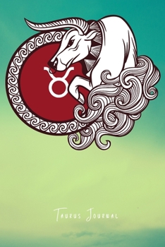 Taurus Journal : Zodiac Star Sign Journal: 6x9 Journal Paper 100 Pages Glossy Cover
