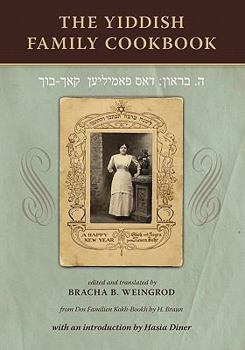 Paperback The Yiddish Family Cookbook: Dos Familien Kokh-Bookh Book