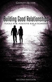 Paperback Building Good Relationships, Second Edition Book