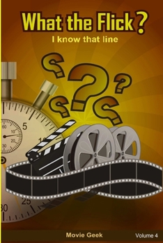 Paperback What the Flick? Volume 4 Book