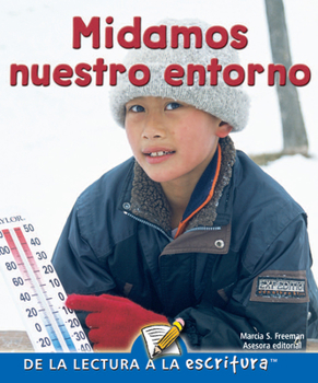 Paperback Midamos Nuestro Entorno: Measuring Our World [Spanish] Book