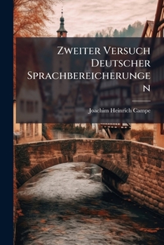 Paperback Zweiter Versuch Deutscher Sprachbereicherungen Book