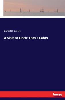 Paperback A Visit to Uncle Tom's Cabin Book