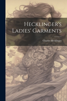 Paperback Hecklinger's Ladies' Garments Book