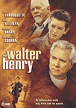 Walter and Henry