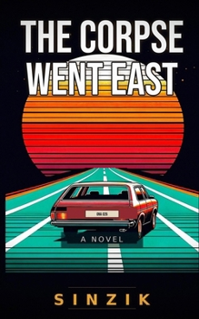 Paperback The Corpse Went East Book