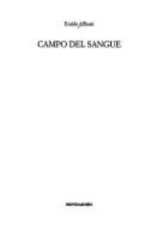 Paperback Campo del sangue (Scrittori italiani) (Italian Edition) [Italian] Book