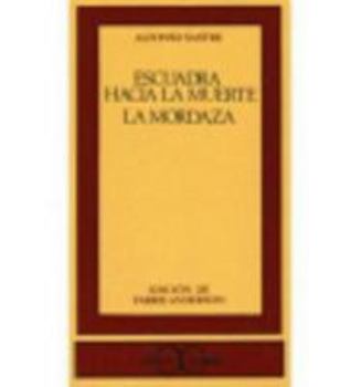 Paperback Escuadra Hacia La Muerte [Spanish] Book