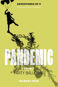 Paperback Pandemic, Book 1: Party Balloons Book