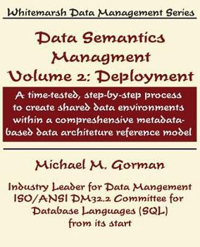 Paperback Data Semantics Management, Volume 2, Deployment Book