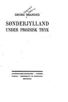 Paperback Sønderjylland under projsisk tryk [Danish] Book