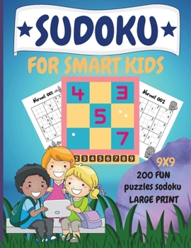 Paperback Sudoku for Smart Kids: 200 Fun Dino Sudoku Puzzle with Solution for Children Ages 8 and Up Book