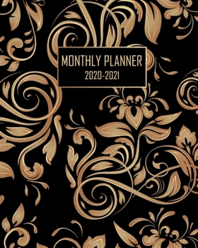 Paperback 2020-2021 Monthly Planner: Monthly Planner Notes Writing Schedule Organizer, Gold Floral Background Book