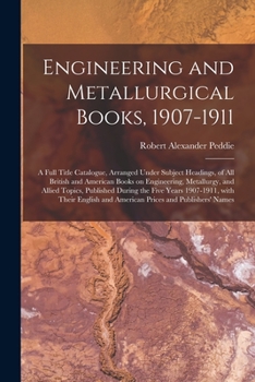 Engineering and Metallurgical Books, 1907-1911