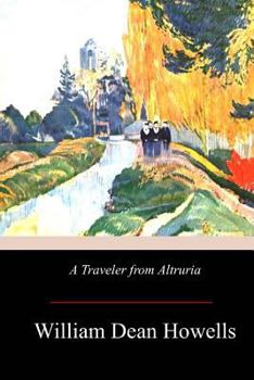 Paperback A Traveler from Altruria Book