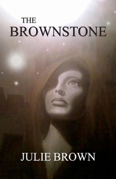 The Brownstone - Book #1 of the Brownstone Series