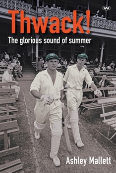 Paperback Thwack!: The glorious sound of summer Book