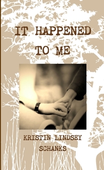 Paperback It Happened To Me Book