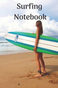 Paperback Surfing Notebook: (100 Pages, College Lined Paper, 6x9) Book