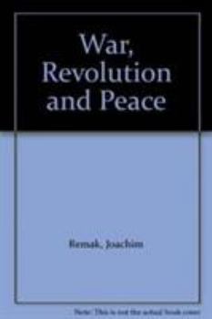Hardcover War, Revolution and Peace: Essays in Honor of Charles B. Burdick Book