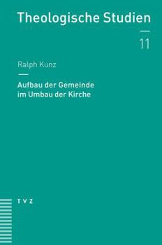 Paperback Aufbau Der Gemeinde Im Umbau Der Kirche [German] Book