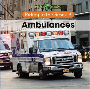 Ambulances - Book  of the Riding to the Rescue!