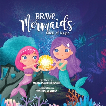 Paperback Brave Mermaids Shell of Magic: Shell of Magic Book