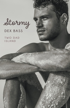 Stormy - Book #1 of the Two Dad Island