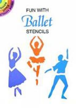 Paperback Fun with Ballet Stencils Book