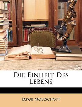 Paperback Die Einheit Des Lebens [German] Book