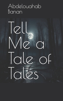 Paperback Tell Me a Tale of Tales Book