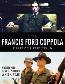 Hardcover The Francis Ford Coppola Encyclopedia Book