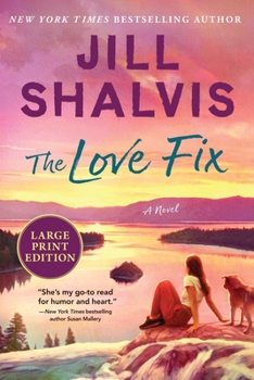 Paperback The Love Fix [Large Print] Book