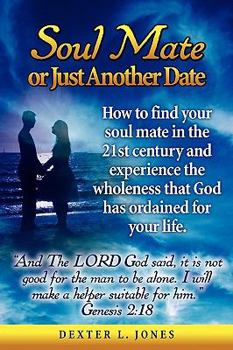 Soul Mate or Just Another Date